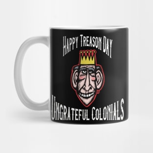 Happy Treason Day Mug